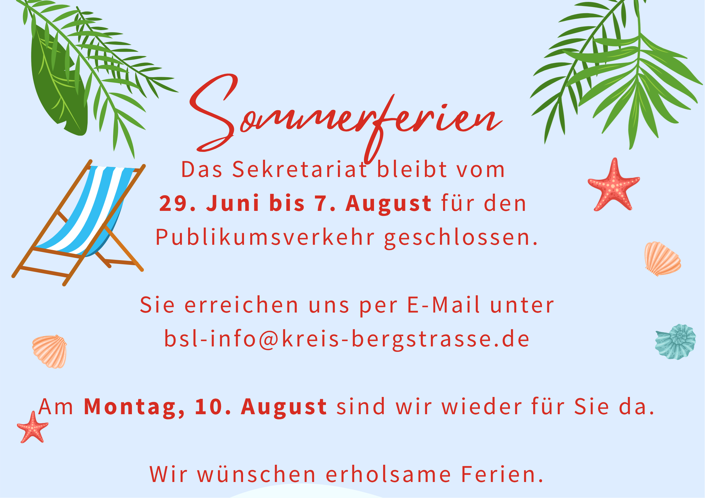 Öffnungszeiten des Sekretariats während der Sommerferien
